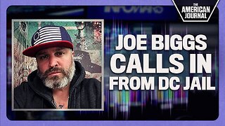 Joe Biggs Live From Prison: An Urgent Message On The State Of Our Freedoms