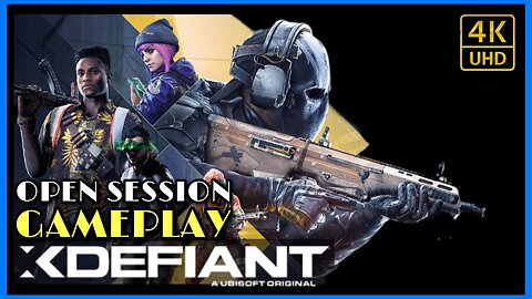 XDefiant Gameplay - Open Session (4K)