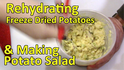 Making Potato Salad From Freeze Dried Potatoes