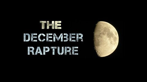 Nov 30 2023 Rapture - Signs for December 14, 2023 He cometh with clouds