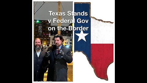 Texas Stand at the Border V Federal Gov