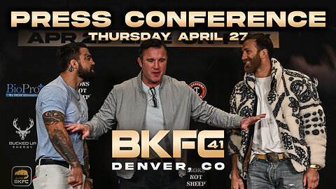 BKFC 41 COLORADO FINAL PRESS CONFERENCE