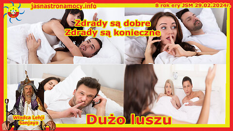 Zdrady są dobre Zdrady są konieczne Dużo luszu