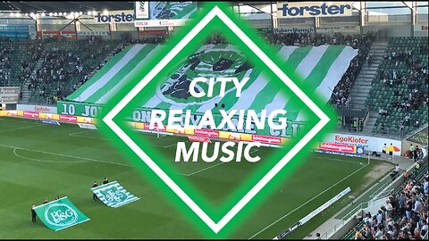 CITY RELAXING MUSIC 🌇 | Volume 4: St. Gallen | City Escape, Relax, Sleep, Focus & Enjoy
