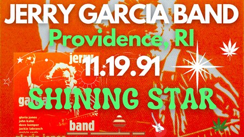 SHINING STAR | JERRY GARCIA BAND LIVE 11.19.91