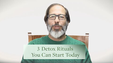 3 Detox Rituals You Can Start Today