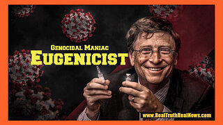 👹 Bill Gates is Not a Good Guy Philanthropist, He is a Eugenicist - Which Means He Wants Most of Us Dead * Links 👇