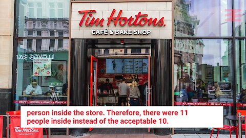 A Vancouver Tim Hortons Just Got Their License Pulled For Having 11 People Inside