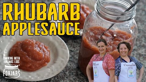 Rhubarb Applesauce Recipe and Canning Video | Canning with ForJars Lids