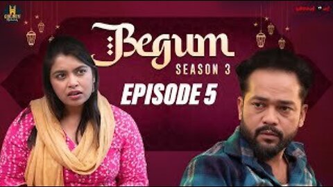 Begum season 3 / episode 5 / Husband Wife Comedy Video |
