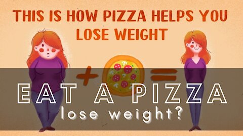 Lose Weight Without A Diet | Eat A Pizza - Lose Weight? | One Pound A Day