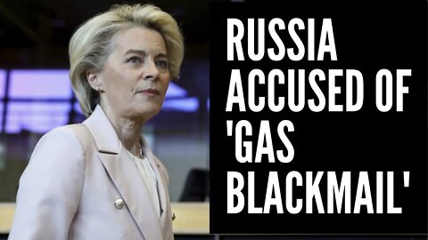 EU accuses Russia of gas BLACKMAIL - Inside Russia Report