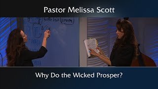 Malachi 2:17 Why Do The Wicked Prosper?