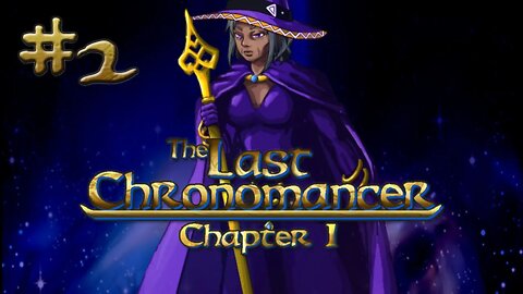 The Last Chronomancer (Demo): The Annual Kobold Hunt! (#2)