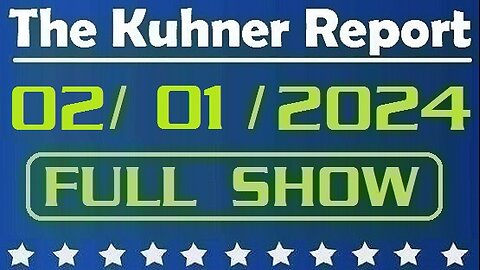 The Kuhner Report 02/01/2024 [FULL SHOW] Joe Biden to visit East Palestine, Ohio one year after chemical train crash. Why now?