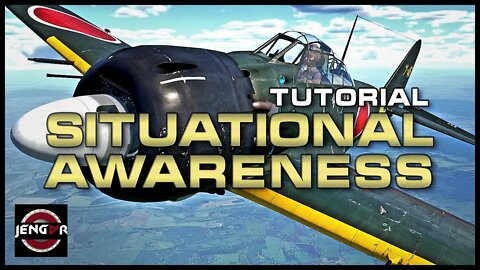 How to IMPROVE Your SITUATIONAL AWARENESS! - War Thunder Tutorial!