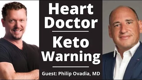 Heart Surgeon's Opinion of KETO Diet | Philip Ovadia, MD
