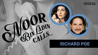 How the British invented George Soros, Color Revolutions and Communism with Richard Poe | Noor Bin Ladin Calls... S02E01