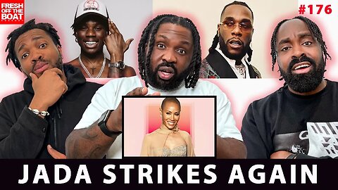 Burna Boy and Rema Realease New Music, Jada Pinkett Smith, DJ Vlad Calls Out Drake And DJ Khaled