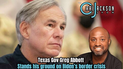 Texas Gov Greg Abbott Stands his ground on Biden’s border crisis. Here’s what you should know