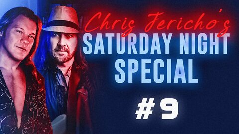 Chris Jericho's Saturday Night Special #9 - High School Reunion