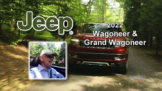 2022 Jeep Wagoneer & Grand Wagoneer - Review by Larry Nutson