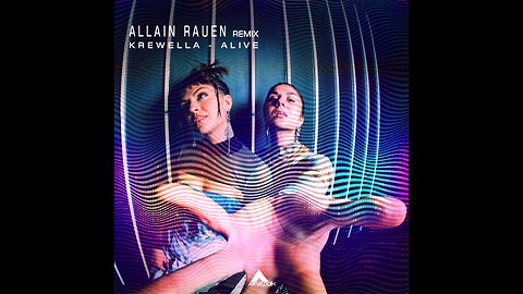 Krewella - Alive (Allain Rauen Unofficial Remix)