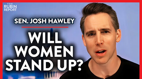 Why Are Female Democrats Supporting This? (Pt. 1) | Josh Hawley | POLITICS | Rubin Report