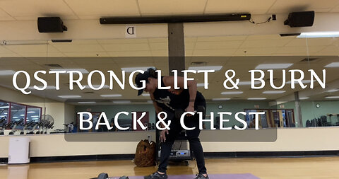 QSTRONG: CHEST & BACK