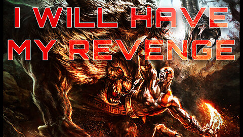 I Will Have My Revenge… | Kratos Edit