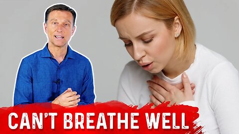 The 7 Causes of Shortness of Breath – Dr.Berg on Breathing Problems