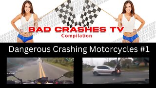 Dangerous Motorcycle Crashes 1 Bad Crashes TV | Motorcycle Club
