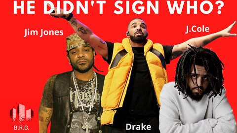 Crazy!! Jim Jones admitted he passed on Drake and J.Cole in interview.