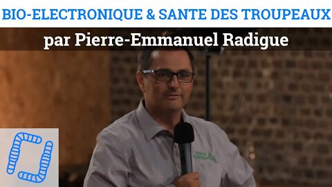 Bio-électronique & santé des troupeaux, avec Pierre-Emmanuel Radigue