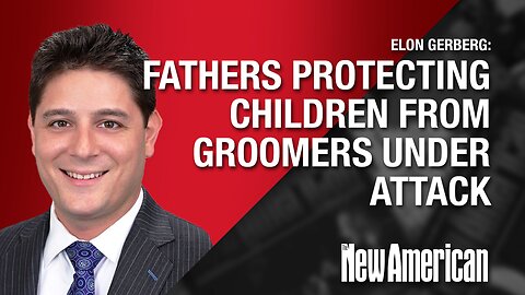 Fathers Protecting Children from Groomers Under Attack