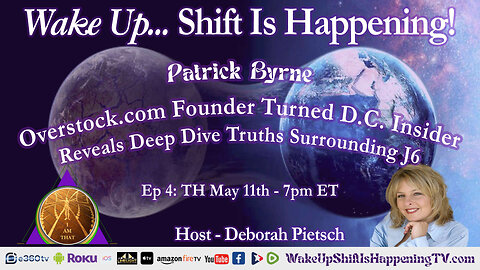 Shift Is Happening | Overstock Founder Turned D.C. Insider ~ Reveals Deep Dive Truths Surrounding J6 Ep-4