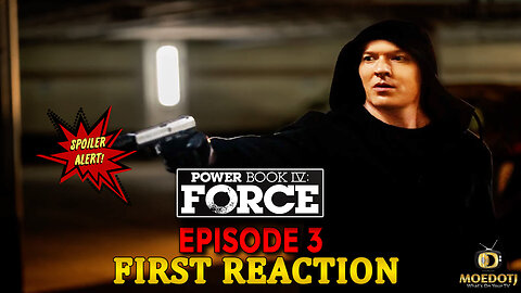 POWER BOOK IV: FORCE SEASON 2 EPISODE 3 FIRST REACTION!!