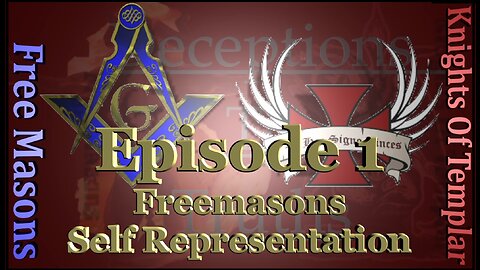 #263- Masons and Templars- Freemasons Public Representation- Episode 1