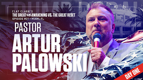 Pastor Artur Pawlowski | Canadian Pastor Who Got Arrested For Refusing to Stop Holding Church Services | ReAwaken America Tour Heads to Tulare, CA (Dec 15th & 16th)!!!