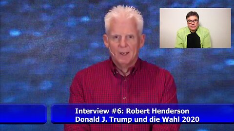 Interview #6: Donald J. Trump und die Wahl 2020 (Robert Henderson / Nov. 2020)