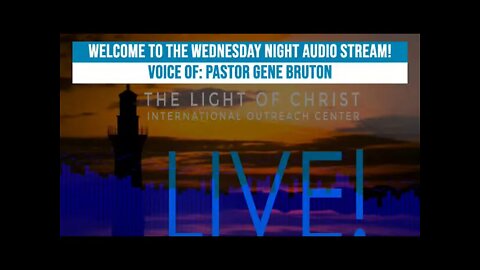 The Light Of Christ International Outreach Center - Live Stream -2/3/2021-Training For Reigning!
