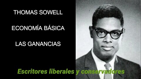 Thomas Sowell - Las Ganancias
