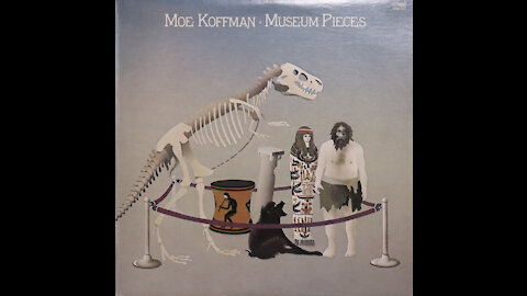 Moe Koffman - Museum Pieces (1977) [Complete LP]