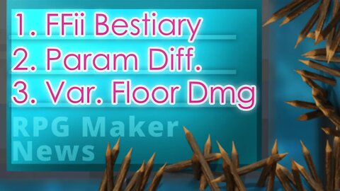Final Fantasy II Bestiary, Custom Floor Damage, Parameters on Level Up Message | RPG Maker News #102