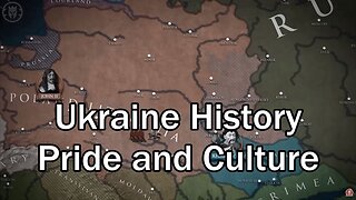 Ukrainian History, Pride, & Culture