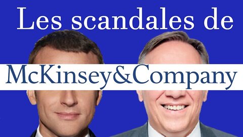Les scandales de McKinsey