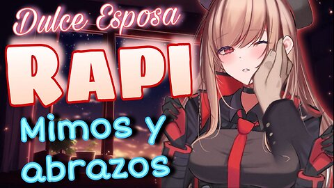 ASMR ROLEPLAY 💕 Tu DULCE Esposa Rapi quiere mimos y abrazos 💕 NIKKE [Usa audifonos]