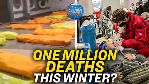 1 Million Deaths This Winter ‘Quite Possible’: Expert | China In Focus