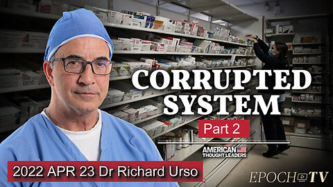 2022 APR 23 Dr Richard Urso Pt02 Big Pharma Makes Billions Rebranding Existing Drugs as New Products