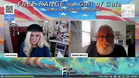 Memorial Day Special With Drake and Gail of Gaia on FREE RANGE